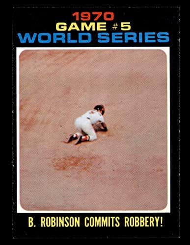 1971 Topps 331 1970-Es World Series - Játék 5 - B. Robinson Követ el Rablást Robinsont Baltimore / Cincinnati Orioles