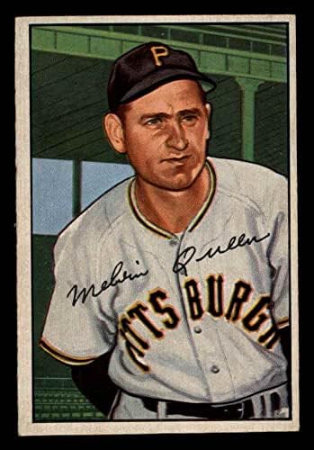1952 Bowman 171 Mel Királynő Pittsburgh Pirates (Baseball Kártya) EX Kalózok